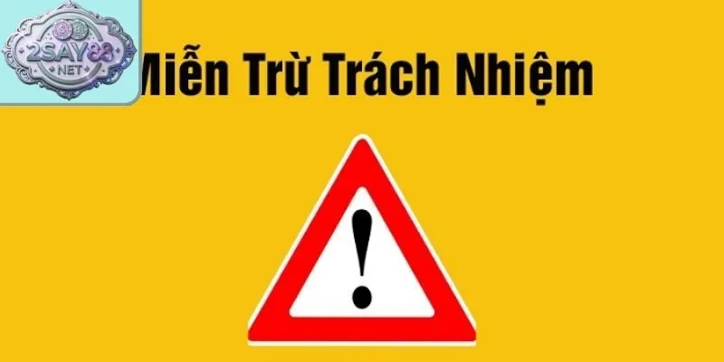 Sơ lược về miễn trừ trách nhiệm tại nền tảng Say88