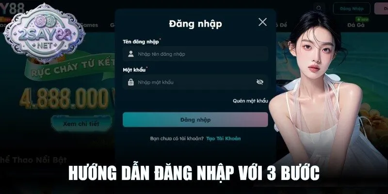 Hướng dẫn đăng nhập với 3 bước